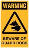 Warning - Beware of Guard Dogs